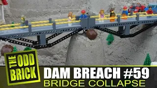 LEGO Dam Breach #59 - Bridge Collapse