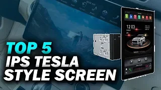 Top 5 Best Ips Tesla Style Screen