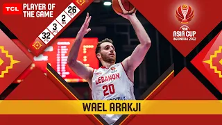 Wael Arakji 🇱🇧 | TCL Player Of The Game | Lebanon - China | #FIBAASIACUP 2022