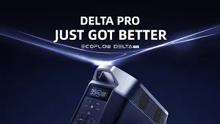 EcoFlow DELTA Pro Just Got Better [Huge Feature Drop]