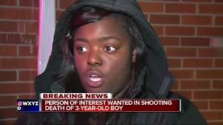 Person of interest wanted in fatal shooting of 3-year-old boy in Detroit