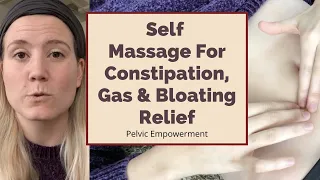 Abdominal Massage For Constipation And Bloating | Digestion Massage & Constipation Relief