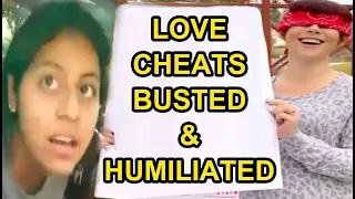 Love Cheat LIARS Busted & Humiliated