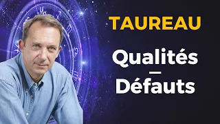 Qualités et défauts du TAUREAU - Jean Yves Espié 🙏