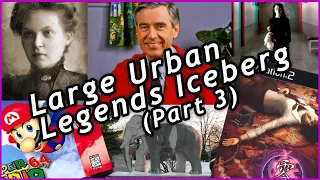 The Large Urban Legends Iceberg Explained (The Depths)