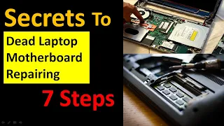 Dead laptop Motherboard repairing process. How to repair dead laptop motherboard.