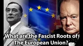 Matthew Ehret on the fascistic origins of the EU