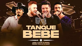 João Lucas e Diogo, Pedro Paulo e Alex - O Tanque Bebe - #Experimente