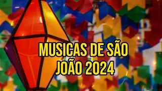 MUSICAS DE SÃO JOÃO 2024 (MUSICAS JUNINAS 2024 - CD COMPLETO (