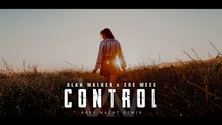 Alan Walker Style, Zoe Wees - Control (Lyrics Video) | Arvy Remix