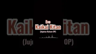 [Lyric 30sec] Eve - Kaikai Kitan (Jujutsu Kaisen OP) | 30 Detik