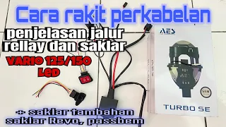 cara rakit relay biled dan saklar untuk vario 125 150, tutorial rakit relay billed untuk pemula