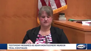 Testimony continues at Adam Montgomery murder trial