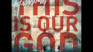 Hillsong - This is Our God- (This is our God)