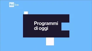 Rai 1 HD - Cartello "Programmi di oggi" 2016/2019