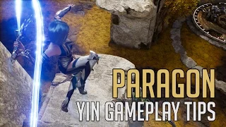 Paragon - Yin Ability Tips and Gameplay Tactics