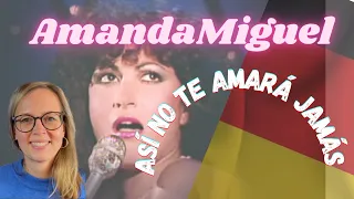 🇩🇪 Alemana reacciona a Amanda Miguel - Así no te amará jamás 🇦🇷 🇲🇽