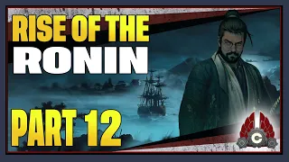 CohhCarnage Plays Rise Of The Ronin - Part 12