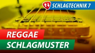 Gitarren Schlagtechnik 7: Reggae Songs Spielen Lernen