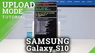 How to Enter Upload Mode in SAMSUNG Galaxy S10