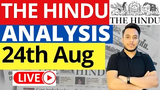 The Hindu Analysis | 24 August 2023 | Current Affairs Today By Sahil Saini