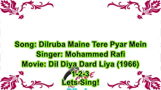 (60's Classic) Dilruba Maine Tere Pyar Mein | Karaoke With Lyrics | Mohd. Rafi | Dil Diya Dard Liya
