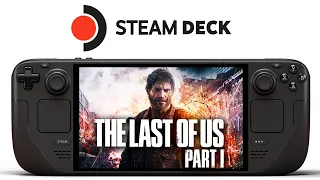 The Last of Us Part 1 Steam Deck FSR3 Frame Generation | New Improved Update!