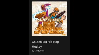 Krafty Kuts Golden Era Hip Hop Medley