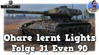 Ohare lernt Lights - World of Tanks - Folge 31 ELC EVEN 90