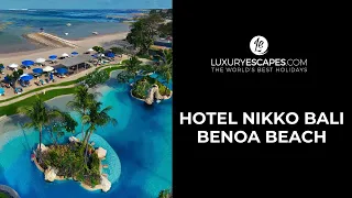 Hotel Nikko Bali Benoa Beach