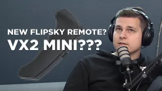 Esk8 Exchange Podcast | Ep 013: New Flipsky Remote? VX2 Mini??