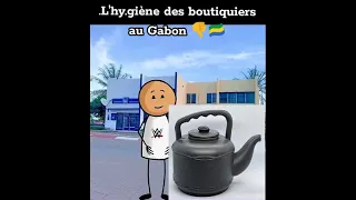 L’hygiène des boutiquier au Gabon 🇬🇦