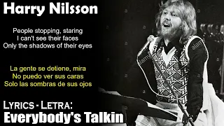 Harry Nilsson - Everybody's Talkin (Lyrics Spanish-English) (Español-Inglés)