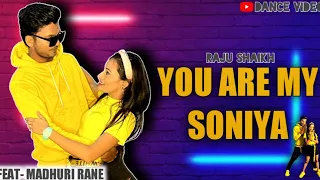 You are my Soniya - K3G |Raju Shaikh Choreography, Ft. Madhuri Rane| Dance Cover | Hrithik, Kareena