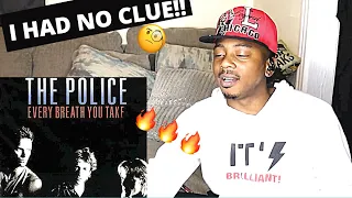 GOT ME... | The Police - Every Breath You Take REACTION!