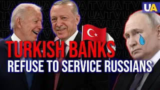 U.S. Sanctions Make Turkish Banks Break Up Ties with Russia