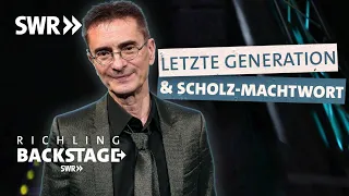 Letzte Generation, Scholz in China und unerwartete Klimaschützer | richling backstage