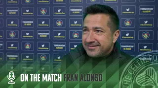 Fran Alonso On The Match | Celtic FC Women 1-0 Glasgow City