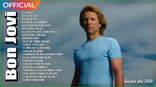 Bon Jovi Nonstop Best Songs  Playlist 2020 - Bon Jovi Greatest Hits Full Album