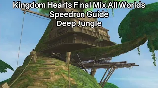 Kingdom Hearts Final Mix HD All Worlds Speedrun Guide - Deep Jungle