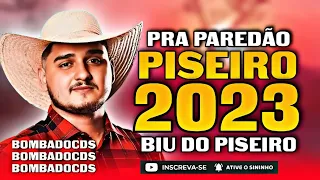 Biu Do Piseiro Atualizado 2023  - CD Novo 2023 Atualizado Pra Paredão @BiudoPiseiro