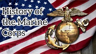 Why The Marines Are So Badass (Marine Corps History Overview)