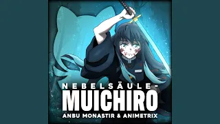 Nebelsäule - Muichiro