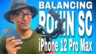 iPhone 12 Pro Max + DJI Ronin SC Gimbal │ How to Balance a Smartphone on DJI Ronin SC Gimbal