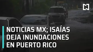 Noticias MX - 31 de julio 2020