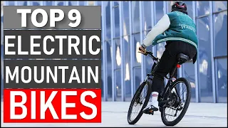 Best Electric Mountain Bikes on The Market in 2024 | Top 9 Best Electric Mountain Bikes(Top 5 Picks)