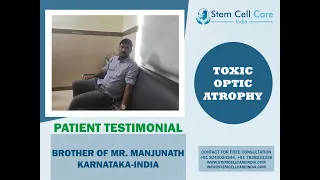 Patient Brother with Toxic Optic Atrophy shares his experience at SCCI |  Stem Cell | Exosome |