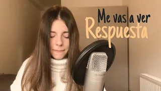 RESPUESTA Me vas a ver (Beret) - Lena Vargas