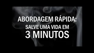 Abordagem mínima no controle do tabagismo: três minutos que podem salvar uma vida