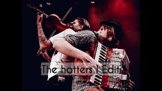 The Hatters l Edit l Музычеев